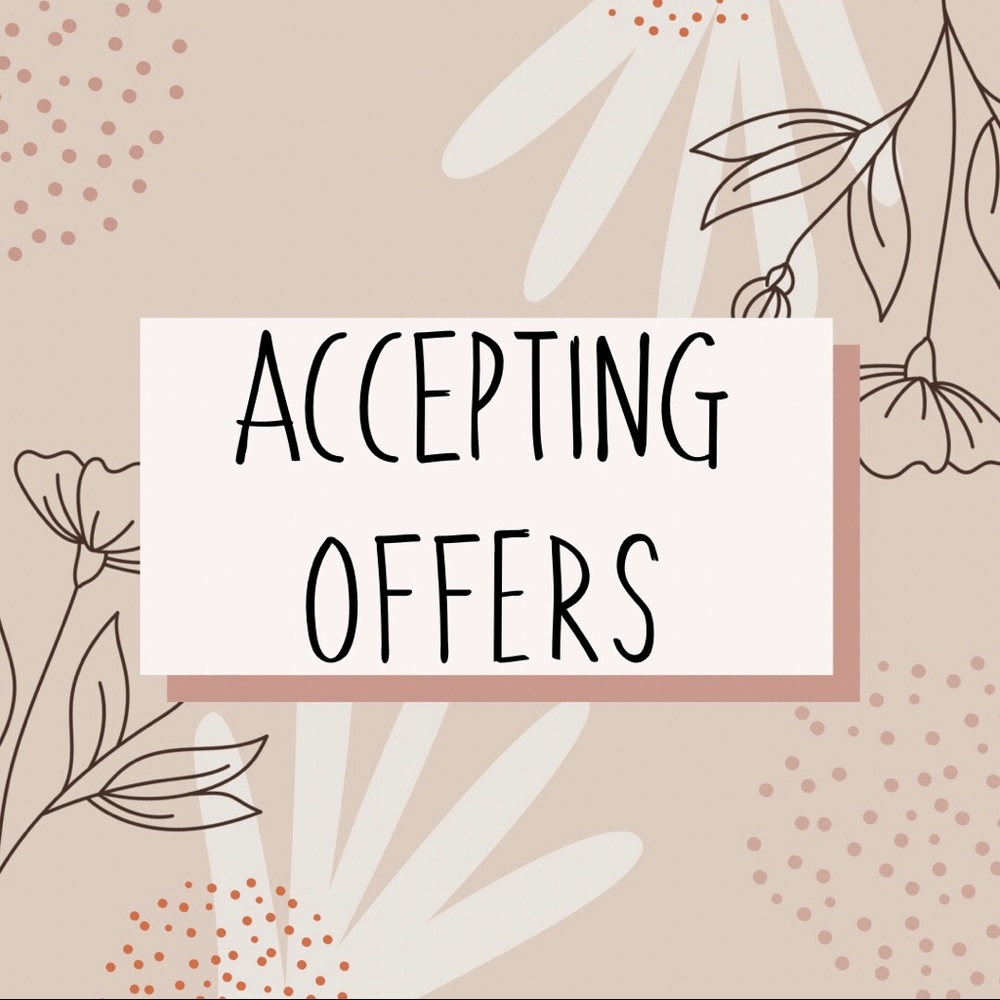Accepting reasonable offers!